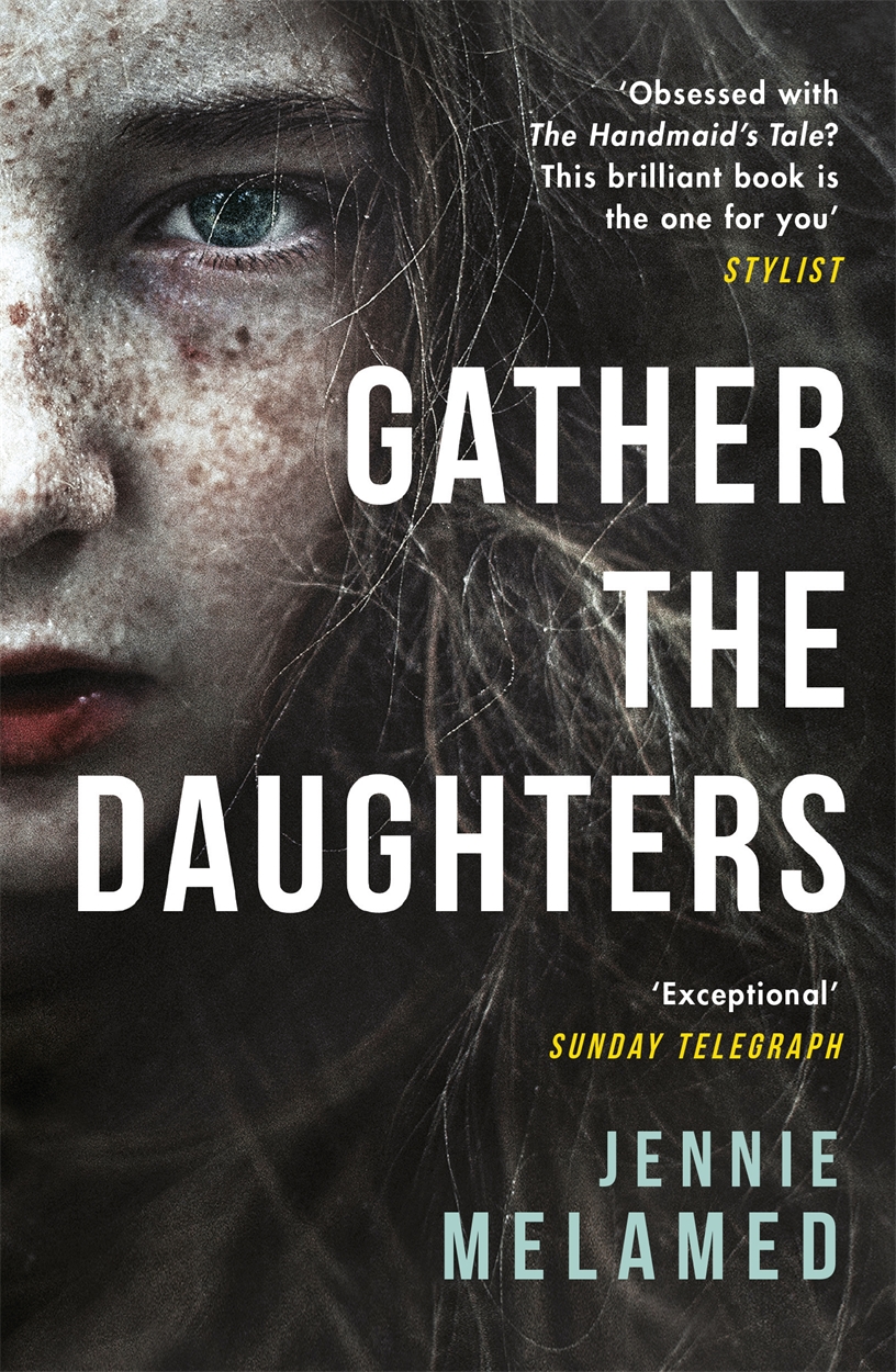 gather the daughters by jennie melamed