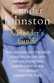 Jennifer Johnston: A Reader’s Guide